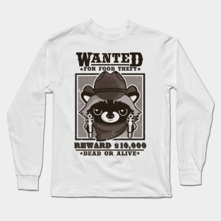 Wanted racoon Long Sleeve T-Shirt